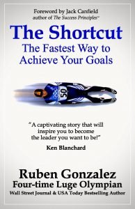 the-shortcut-ruben-gonzalez-book-cover The Shortcut - The Fastest Way to Achieve Your Goals by Ruben Gonzalez